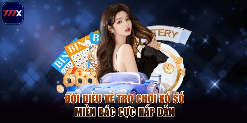 Cách Soi Cầu Xổ Số Miền Bắc Cực Chuẩn Xác Cho Người Mới 2 Đôi điều về trò chơi xổ số miền Bắc cực hấp dẫn